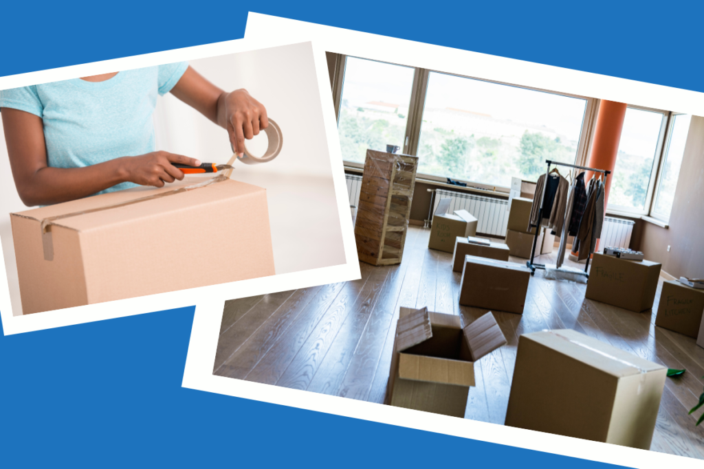 PHotos shows woman of color packing a box and a room full of boxes and furniture ready for moving.